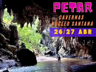 26 À 27 / ABRIL - CAVERNA DO DIABO E CAVERNAS DO PETAR 